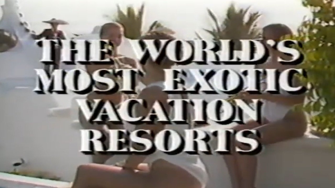 Lifestyles of the Rich and Famous: The World's Most Exotic Vacation Resorts