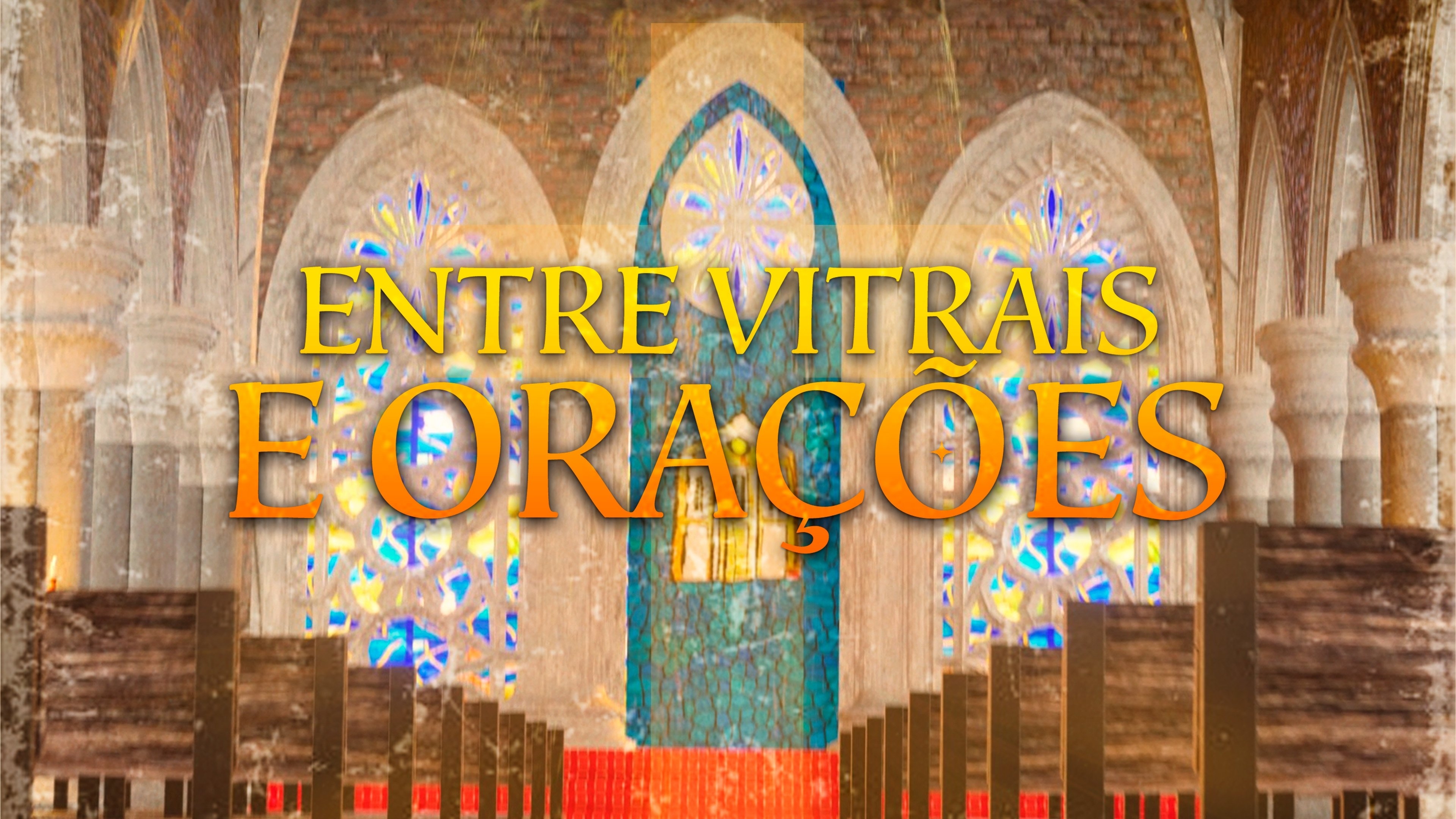 Entre Vitrais e Orações