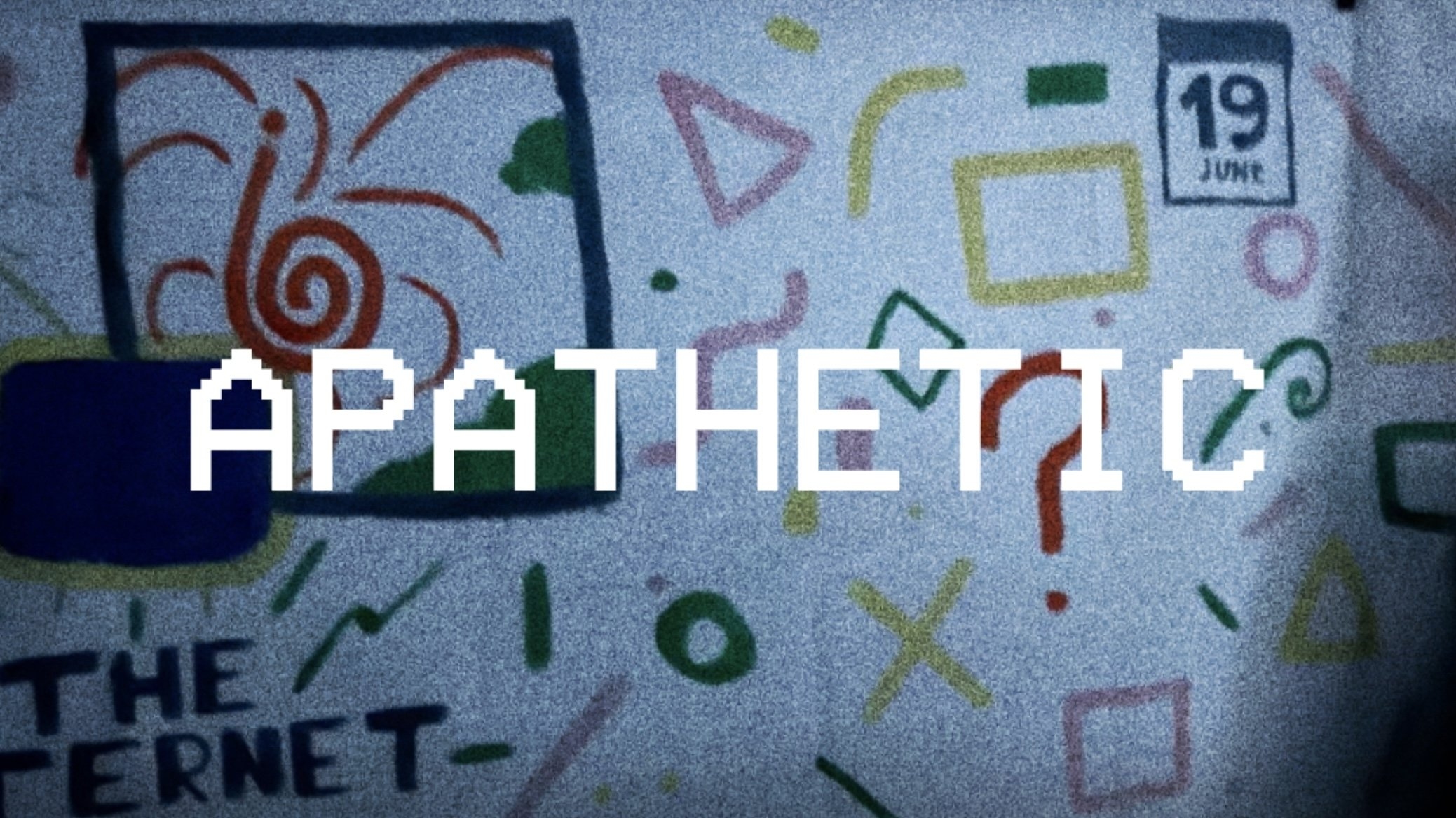 Apathetic
