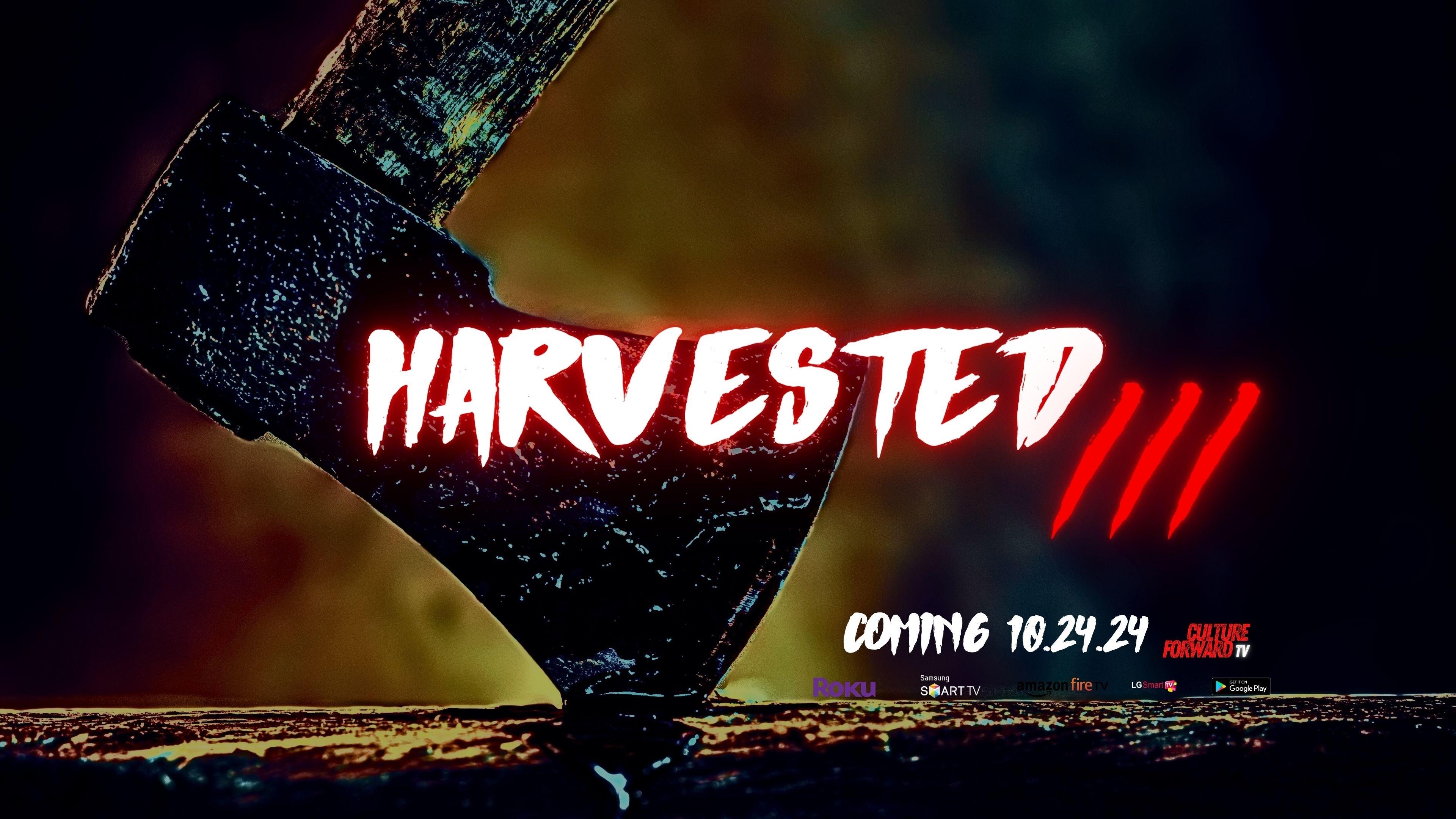 Harvested 3: Stay Off His Land
