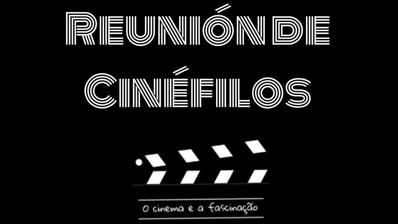 Reunión de Cinéfilos