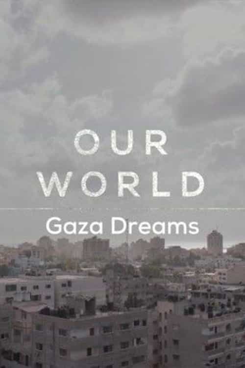 Gaza Dreams