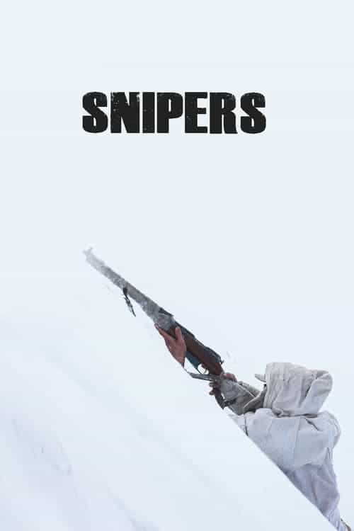 Snipers