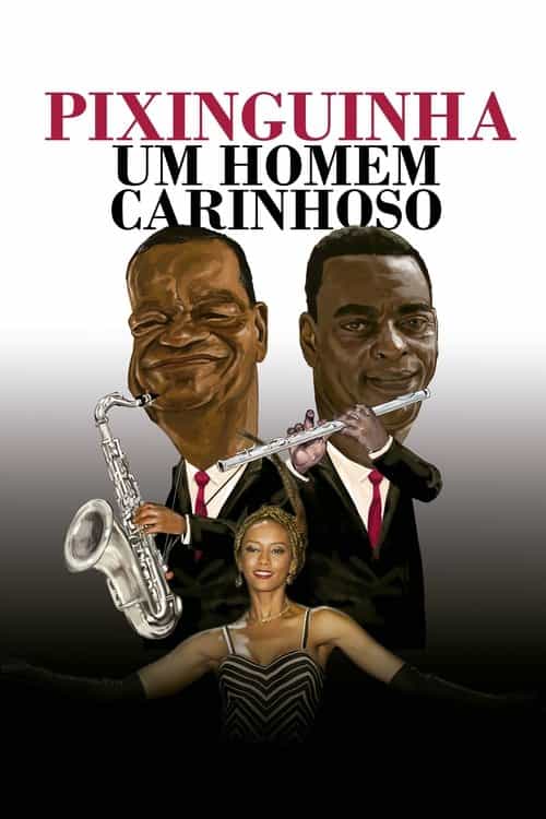 Pixinguinha, an Affectionate Man