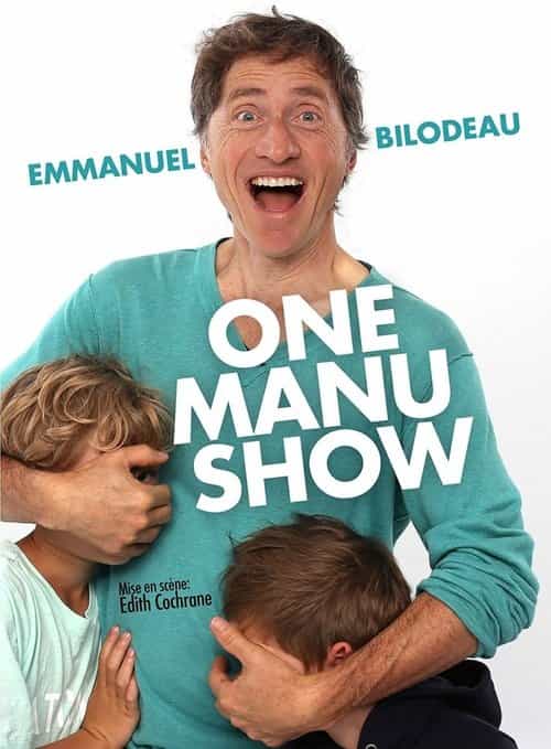 Emmanuel Bilodeau: One Manu Show