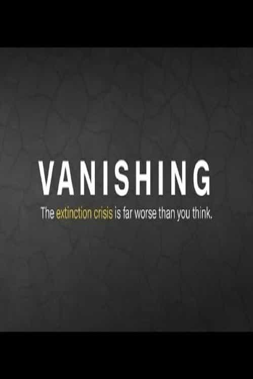 Vanishing: The extinction crisis is worse than you think