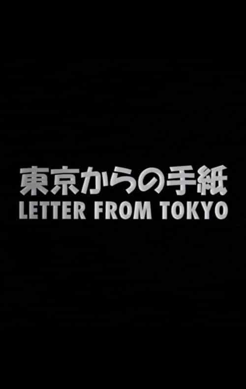 Letter from Tokyo