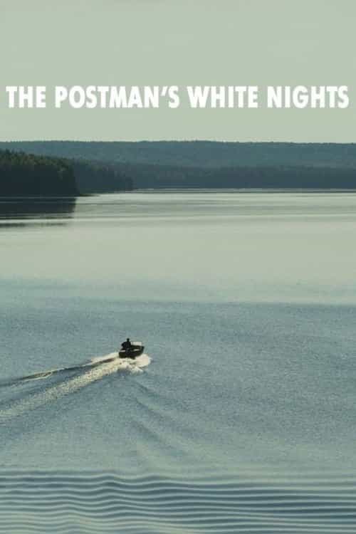 The Postman's White Nights