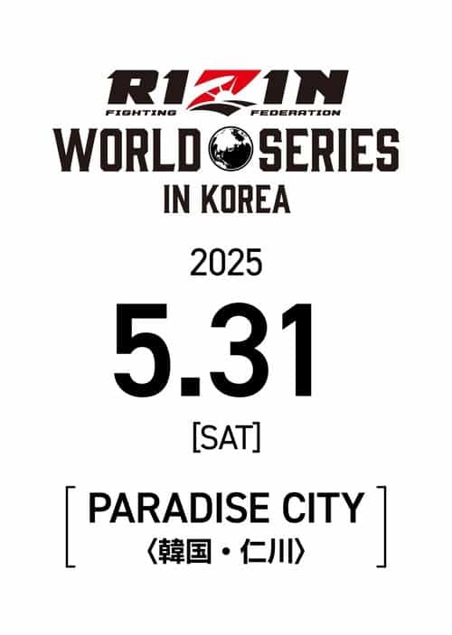 RIZIN WORLD SERIES in KOREA
