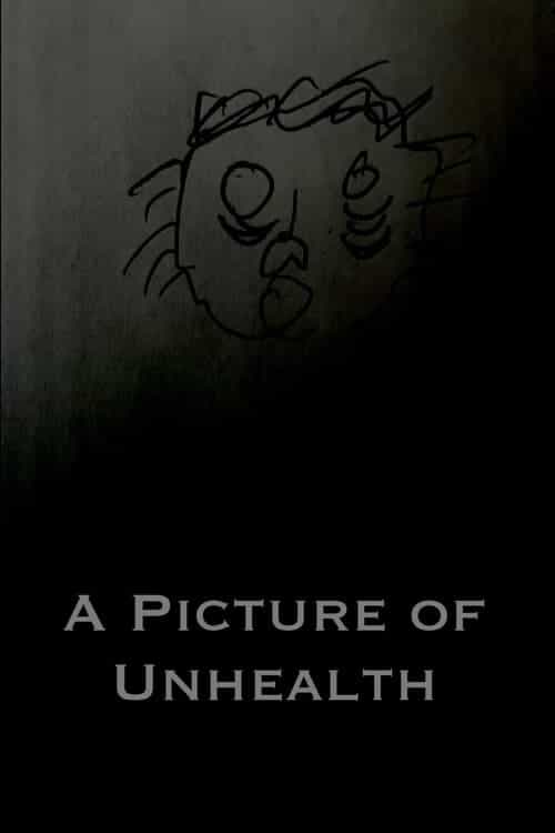A Picture of Unhealth