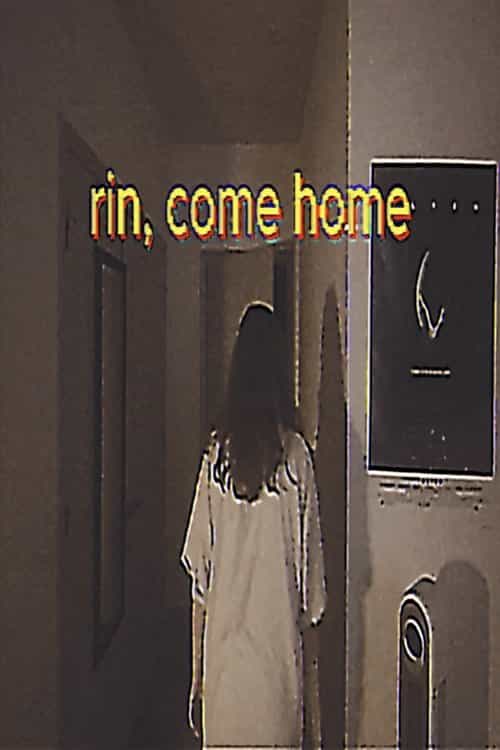 rin, come home