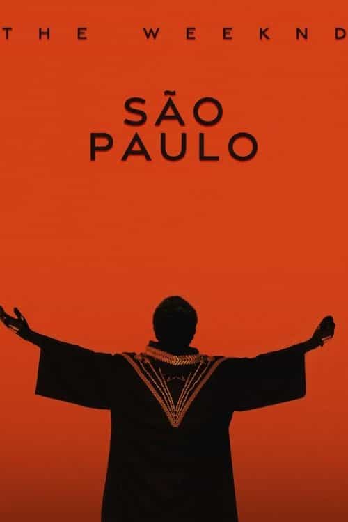 The Weeknd: Live at São Paulo
