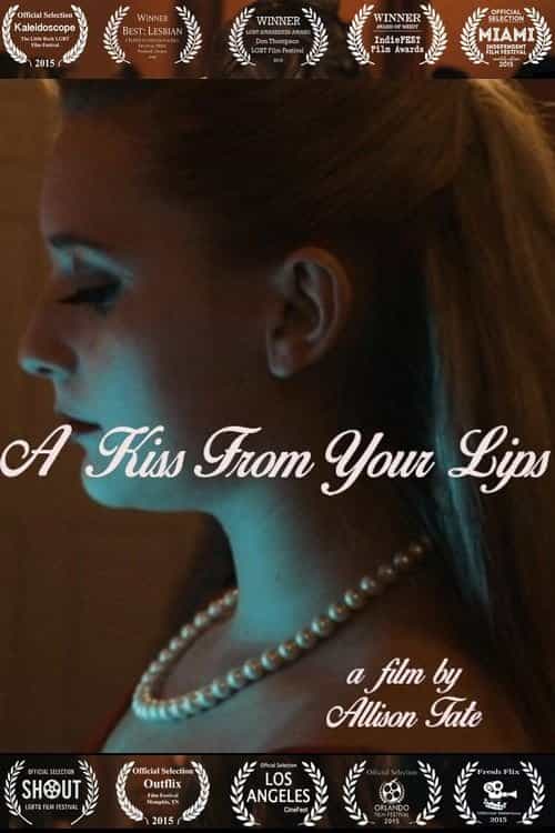 A Kiss From Your Lips