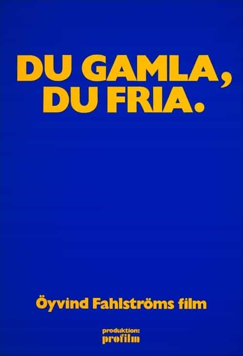 Du gamla, du fria