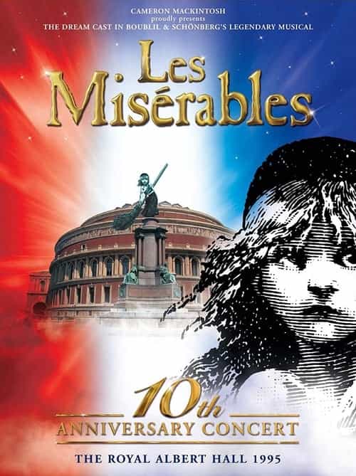 Les Misérables: 10th Anniversary Concert at the Royal Albert Hall