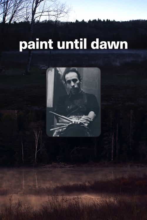Paint Until Dawn: a documentary on art in the life of James Gahagan