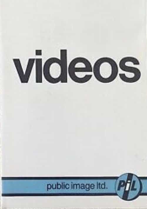 Public Image Ltd. : Videos