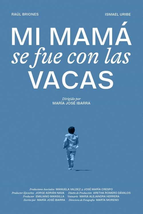 Mi mamá se fue con las vacas