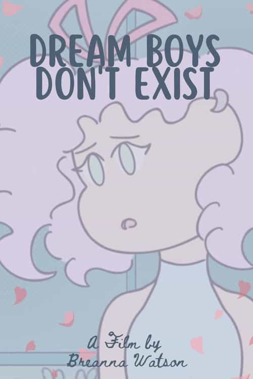 Dream Boys Don't Exist