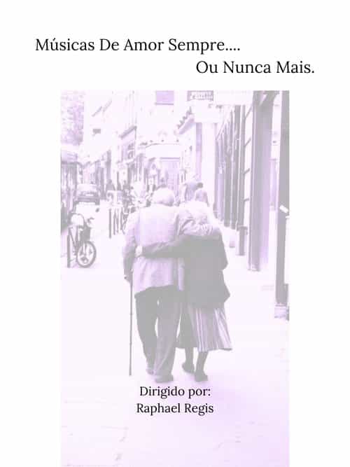 Músicas De Amor Sempre... Ou Nunca Mais