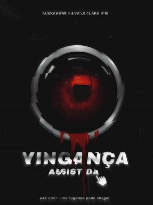 Vingança Assistida
