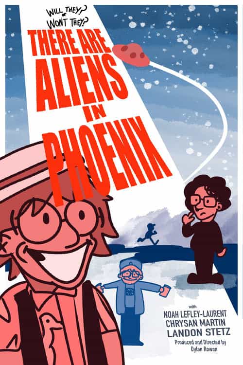 There Are Aliens in Phoenix