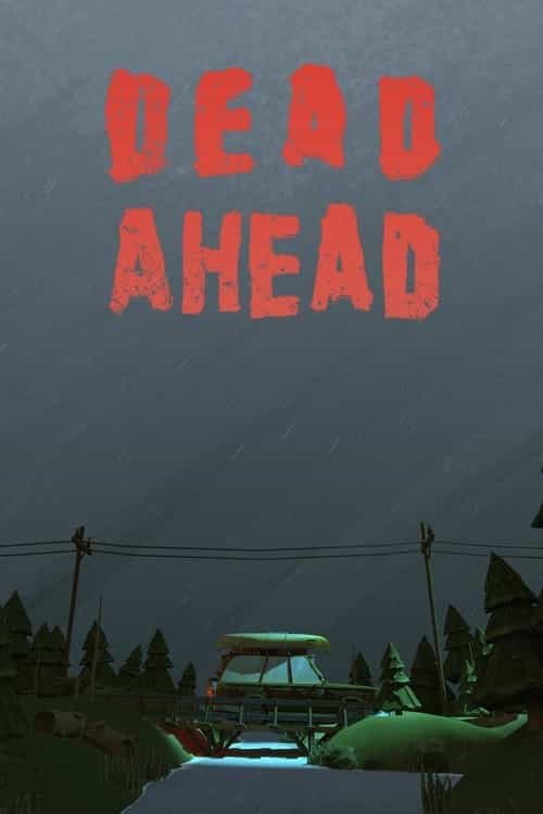 Dead Ahead