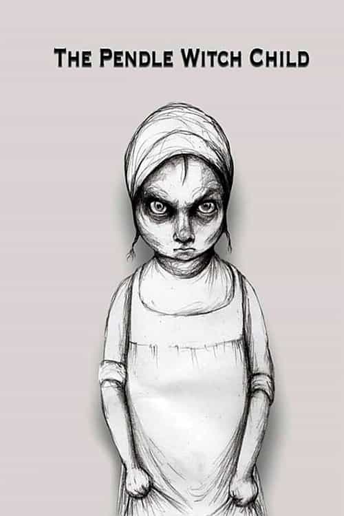 The Pendle Witch Child