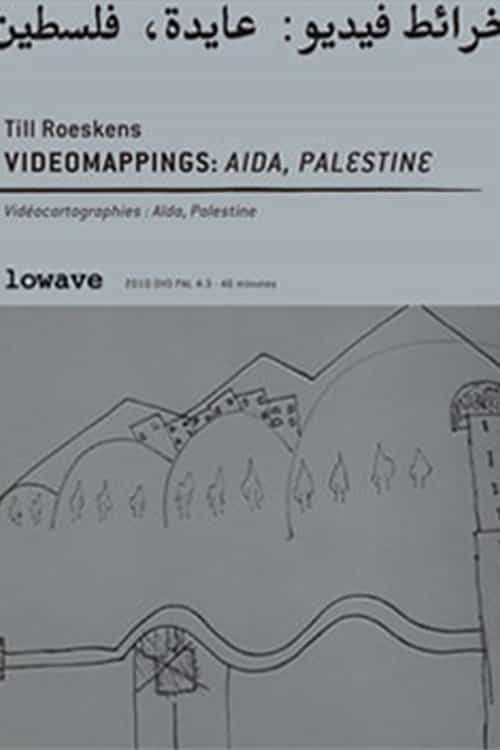 Videomappings : Aida, Palestine