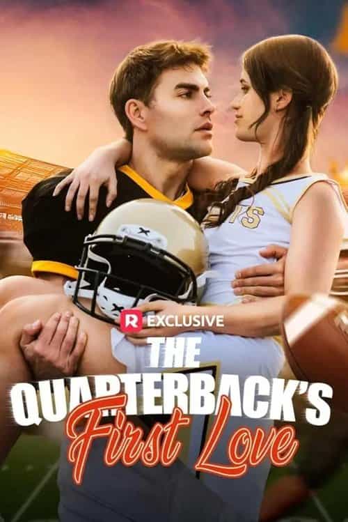 The Quarterback's First Love