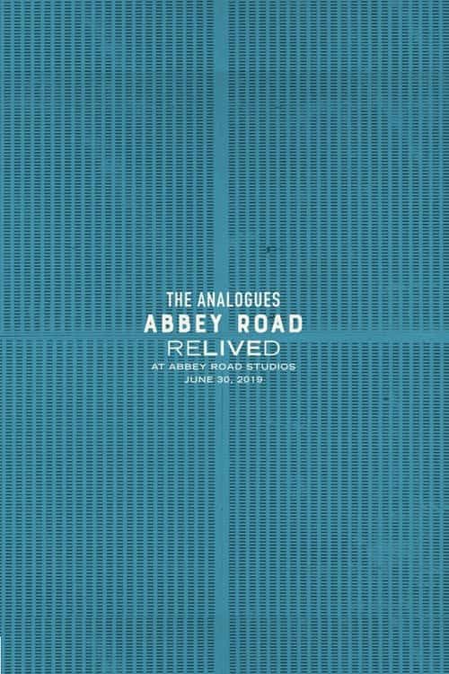 The Analogues: Abbey Road Relived