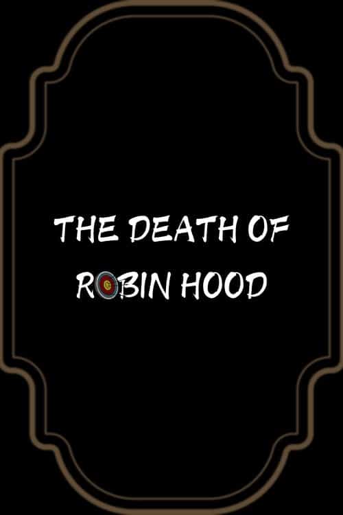 Death of Robin Hood