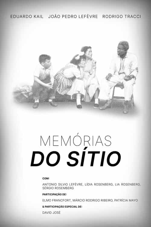 Memories of the Sítio