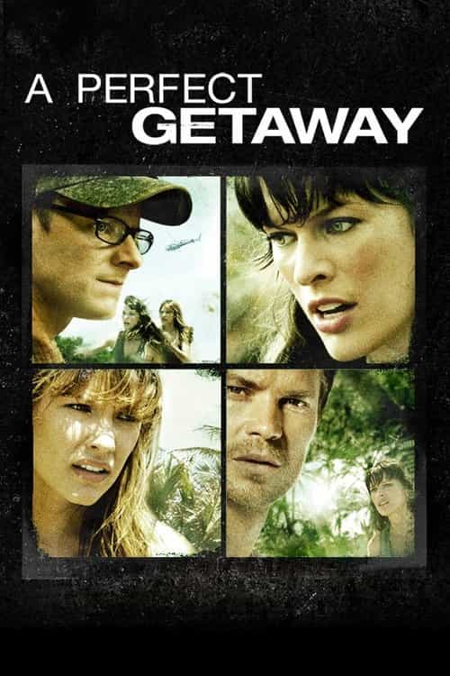 A Perfect Getaway