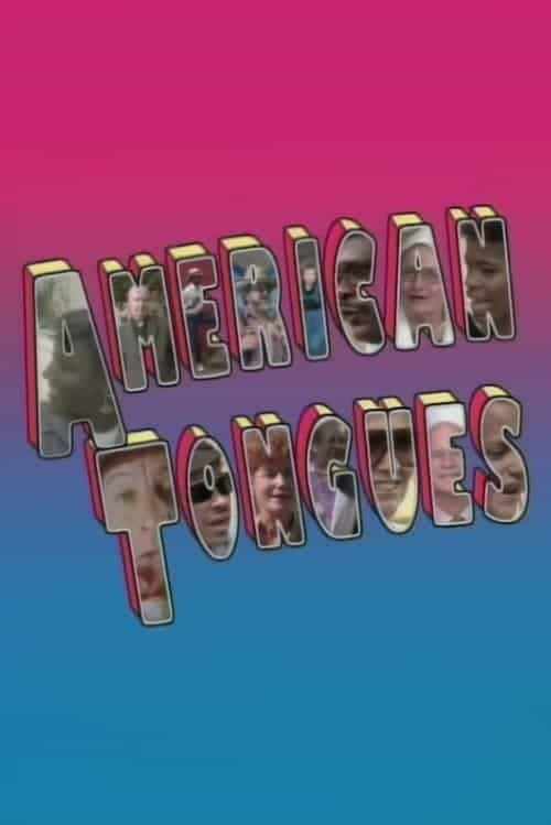 American Tongues