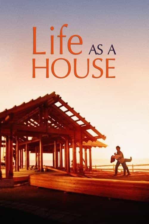 Life As A House