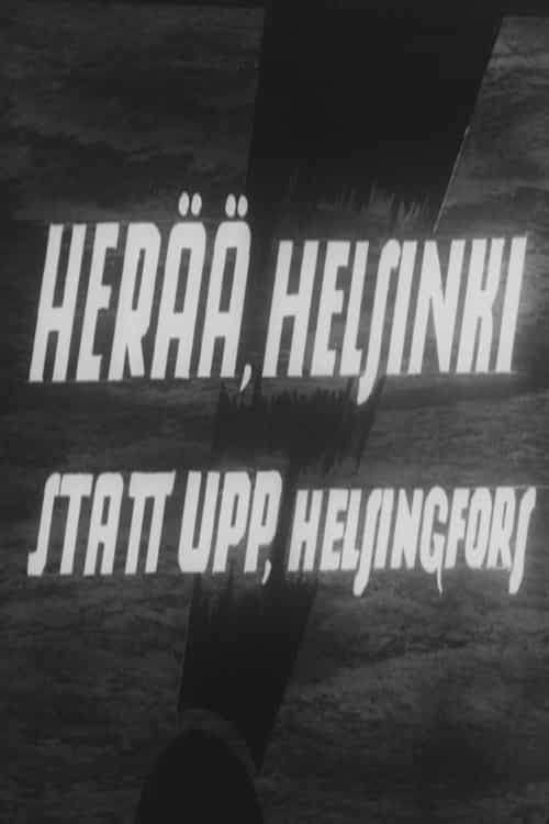 Wake Up, Helsinki!