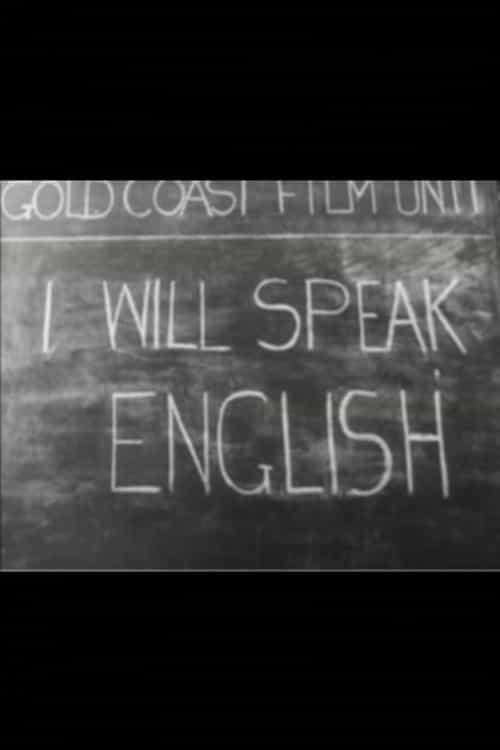 I Will Speak English