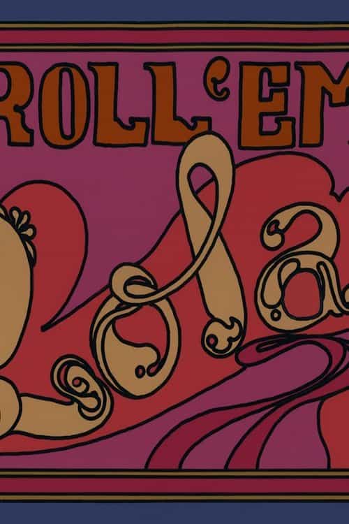 Roll 'em Lola