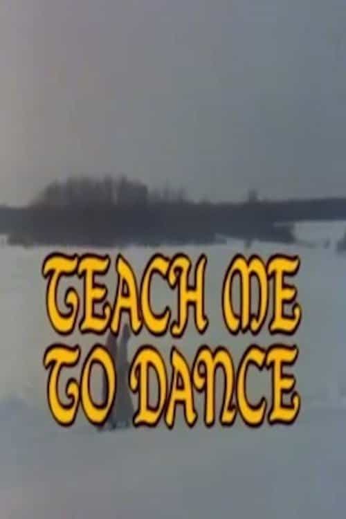 Teach Me to Dance
