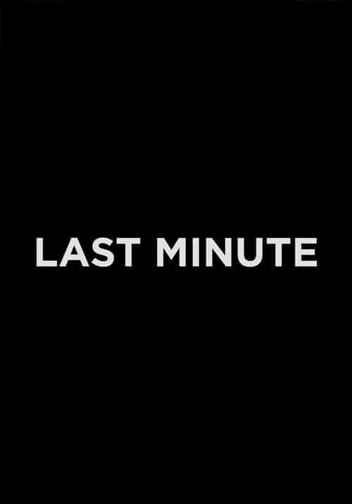 Last Minute