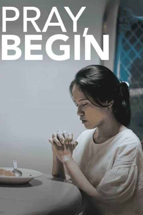 Pray, Begin