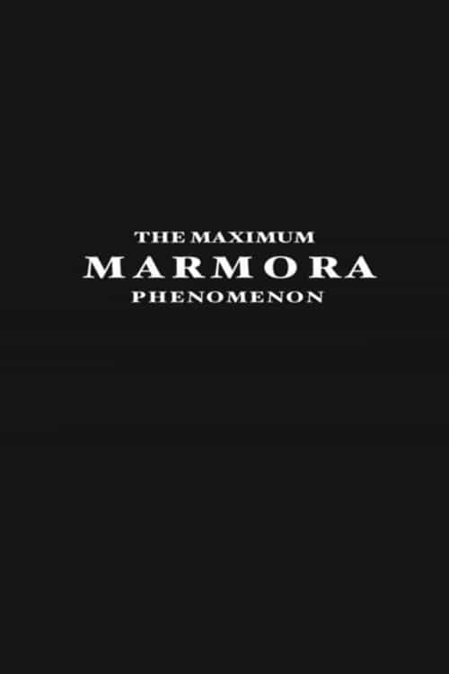 The Maximum Marmora Phenomenon