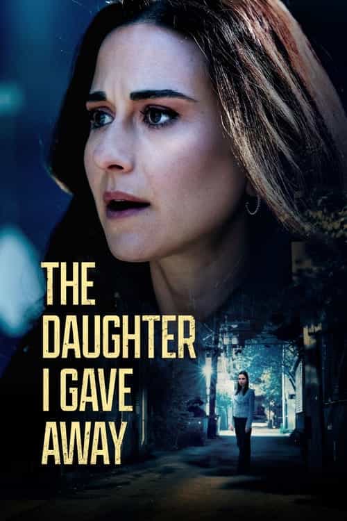 The Daughter I Gave Away