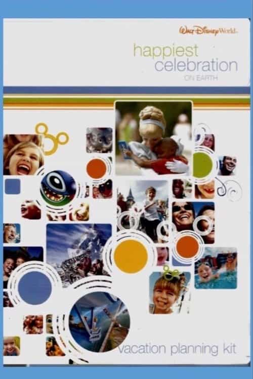 Walt Disney World The Happiest Celebration on Earth Vacation Planning Kit