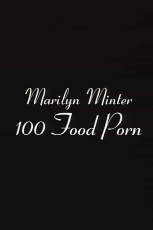 100 Food Porn