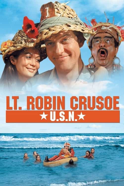 Lt. Robin Crusoe U.S.N.