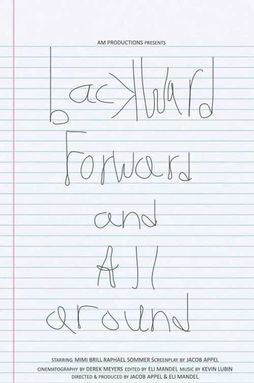 Backward, Forward, and All Around