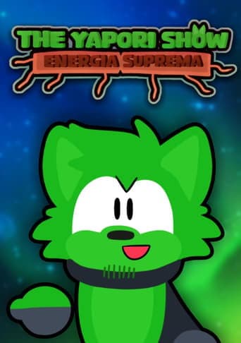 The Yapori Show: Energia Suprema