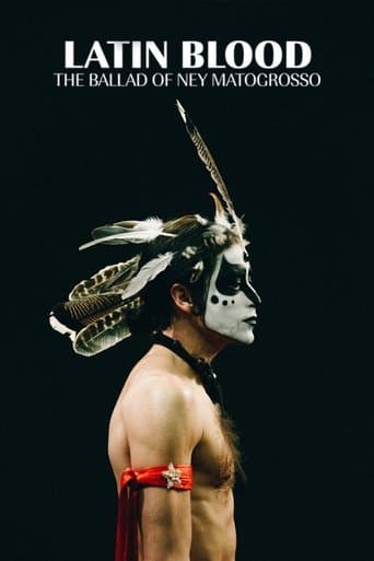 Latin Blood – The Ballad of Ney Matogrosso
